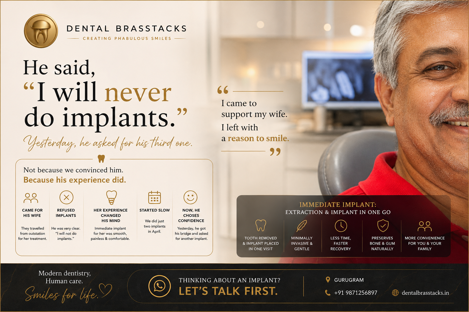 He said 'I will never do implants.' Yesterday, he asked for his third one — Dental Brasstacks, Gurugram.